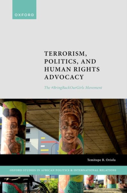 Terrorism, Politics, and Human Rights Advocacy: The #BringBackOurGirls Movement