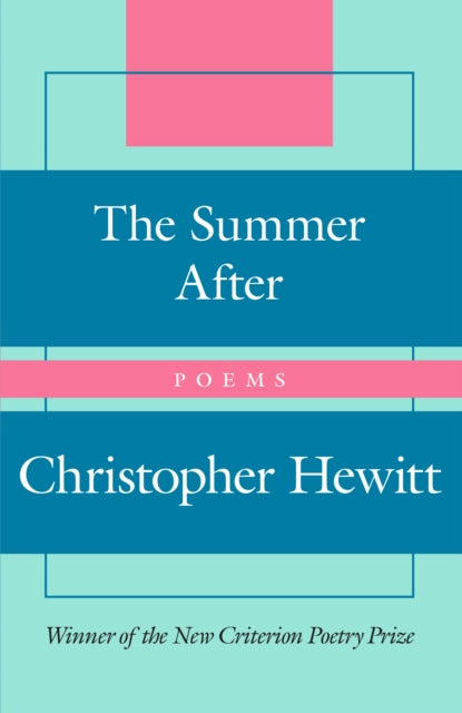 The Summer After: Poems