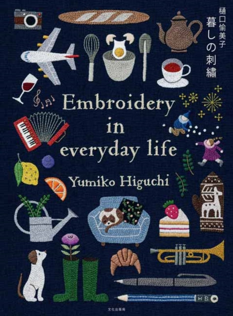 Embroidering Life: Stitching Patterns and Projects for Every Season