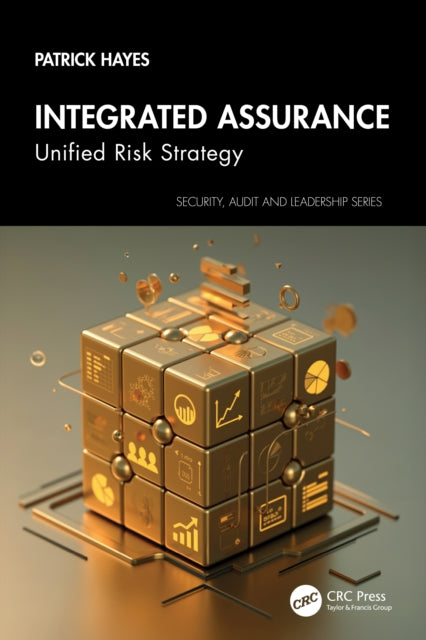 Integrated Assurance: Unified Risk Strategy