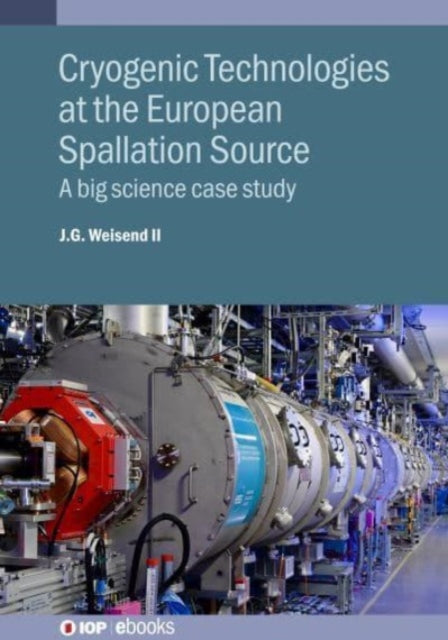 Cryogenic Technologies at the European Spallation Source: A big science case study