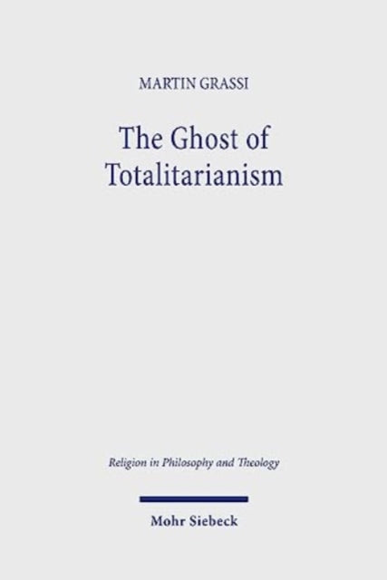The Ghost of Totalitarianism: Deconstructing the Pneumatological Nature of Christian Political Theology