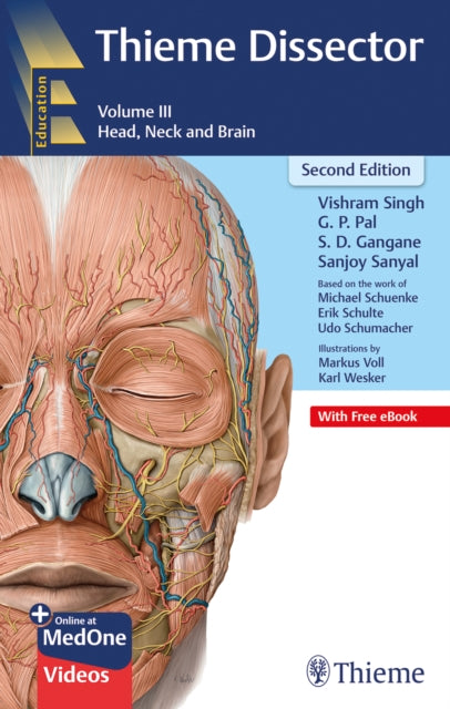 Thieme Dissector Volume 3: Head, Neck and Brain