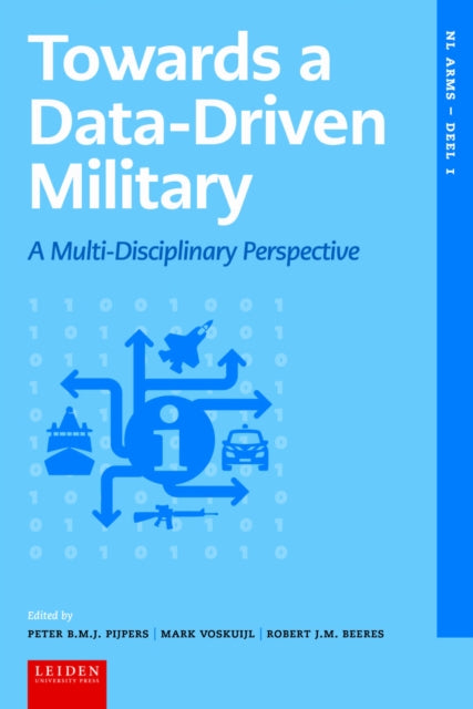 Towards a Data-driven Military: A Multidisciplinary Perspective