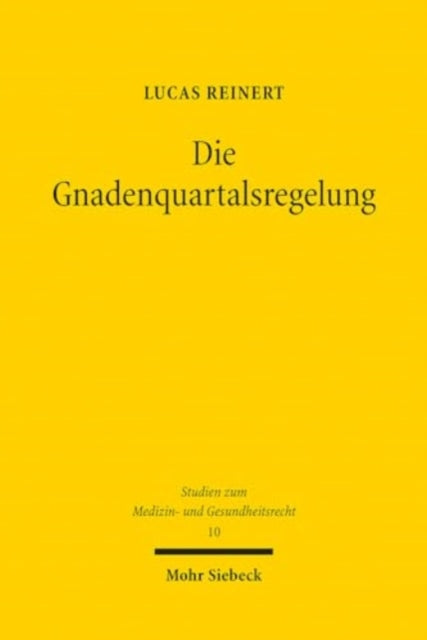 Die Gnadenquartalsregelung: Die Folgen des Todes eines niedergelassenen Arztes.Eine Untersuchung der zivil-, berufs- und vertragsarztrechtlichen Grundlagen Schlagworte: "Fortfuhrung" "Arztpraxis" "Nachbesetzung" "Arztliche Kooperation" "Fremdbesitz"