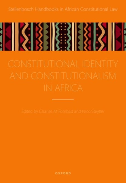 Constitutional Identity and Constitutionalism in Africa