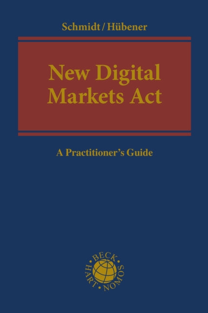 New Digital Markets Act: A Practitioner’s Guide