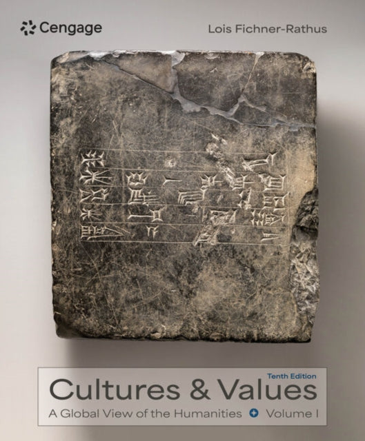 Cultures and Values: A Global View of the Humanities, Volumes I & II