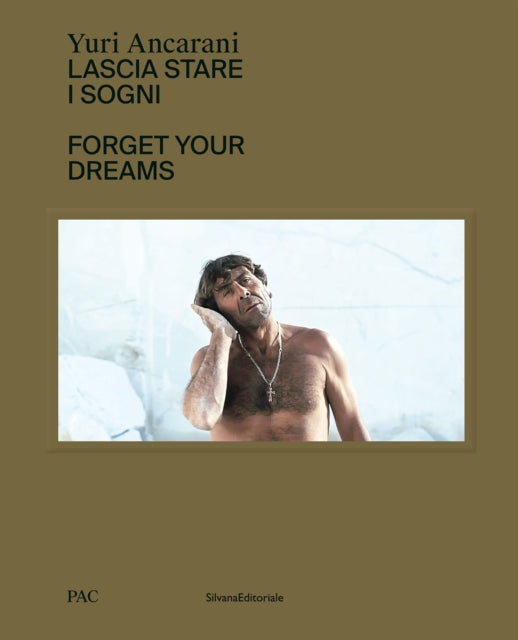 Yuri Ancarani: Forget your dreams