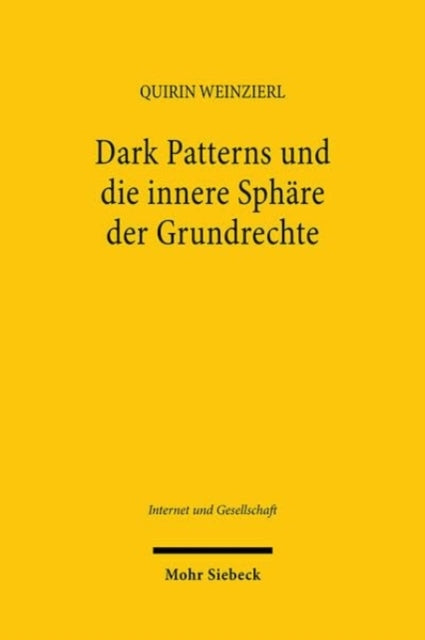 Dark Patterns und die innere Sphare der Grundrechte: Grundrechtlicher Schutz vor dem Ausnutzen von Rationalitatsdefiziten