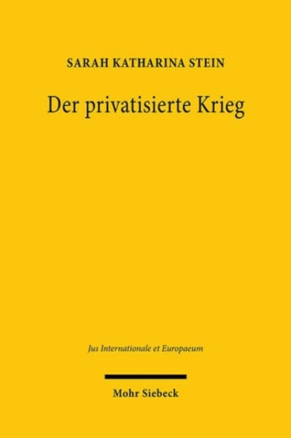 Der privatisierte Krieg: Private Militardienstleister zwischen staatlichen Aufgaben und staatlichem Aufgeben
