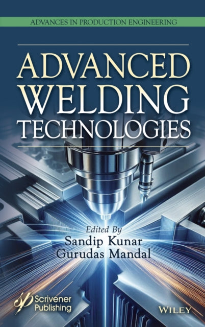 Advanced Welding Technologies
