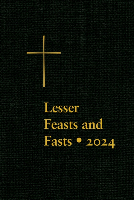 Lesser Feasts and Fasts 2024