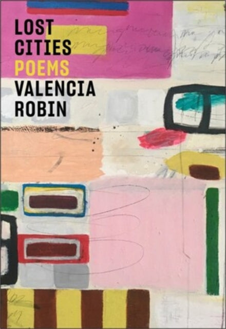 Lost Cities: Poems