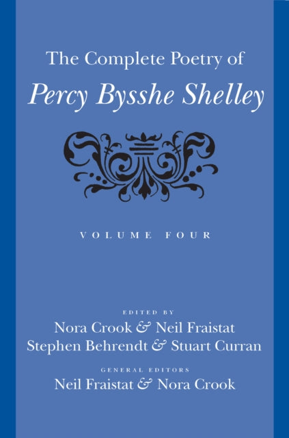 The Complete Poetry of Percy Bysshe Shelley