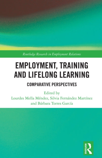 Employment, Training and Lifelong Learning: Comparative Perspectives