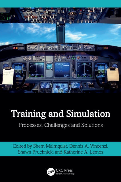 Training and Simulation: Processes, Challenges and Solutions
