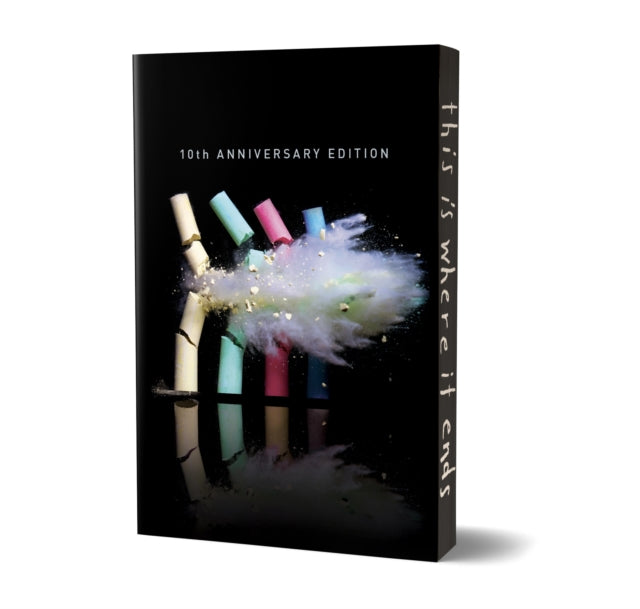 This Is Where It Ends: The 10th Anniversary Edition of the #1 New York Times Bestseller and Buzzfeed Book of the Decade