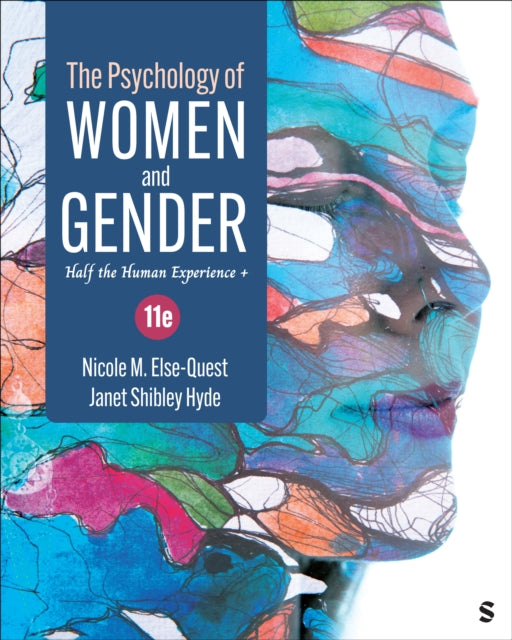 The Psychology of Women and Gender: Half the Human Experience +