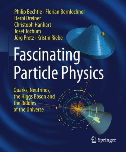 Fascinating Particle Physics: Quarks, Neutrinos, the Higgs Boson and the Riddles of the Universe