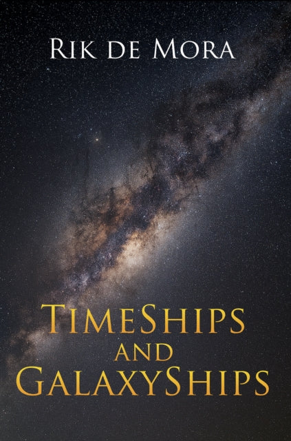 TimeShips and GalaxyShips