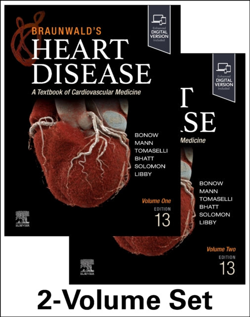 Braunwald's Heart Disease, 2 Vol Set: A Textbook of Cardiovascular Medicine