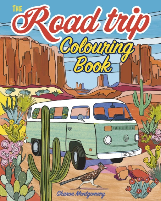 The Road Trip Colouring Book: Over 45 Scenic Images