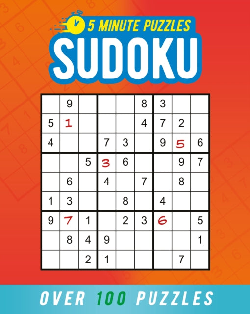 5 Minute Puzzles: Sudoku: Over 100 Puzzles