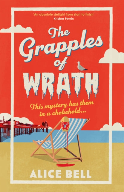 The Grapples of Wrath: The BRAND NEW funny, spooky cosy crime mystery for 2026