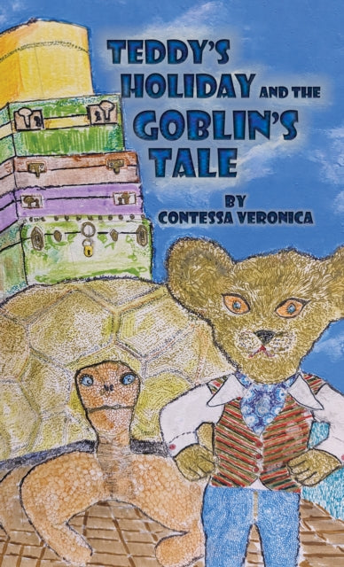 Teddy's Holiday and the Goblin's Tale