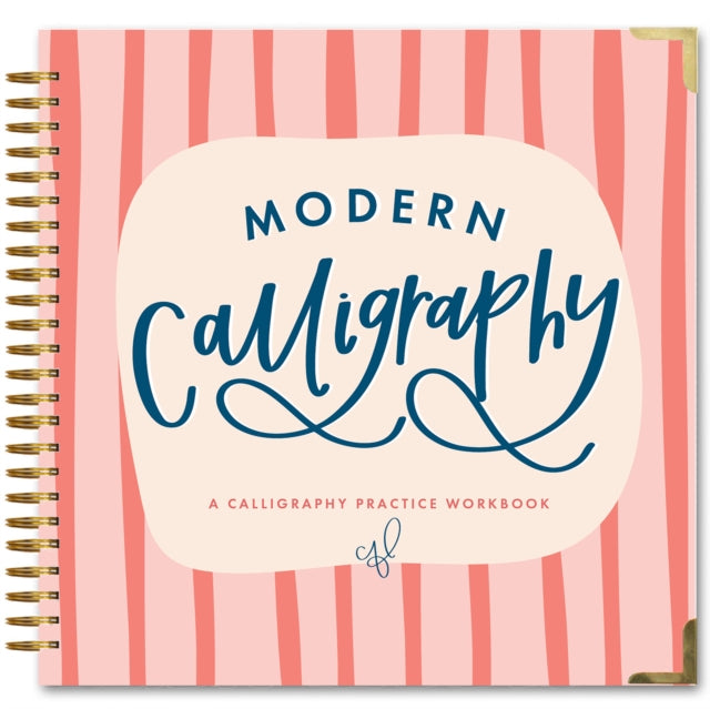 Modern Calligraphy: A Calligraphy Practice Workbook