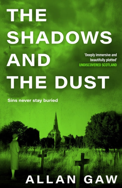 The Shadows and the Dust: A Dr Jack Cuthbert Mystery