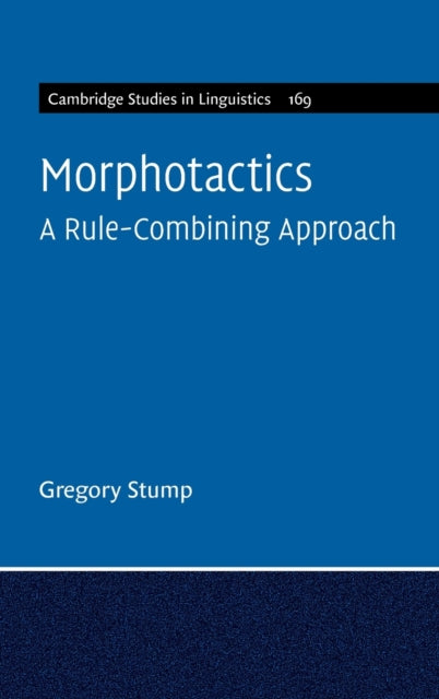 Morphotactics: Volume 169: A Rule-Combining Approach