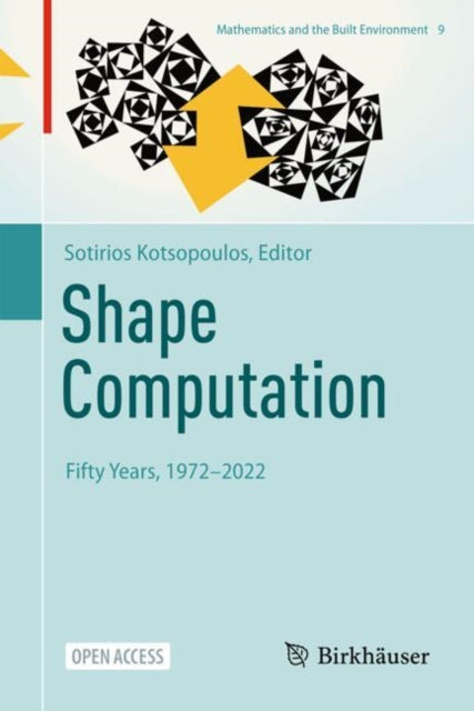Shape Computation: Fifty Years, 1972–2022