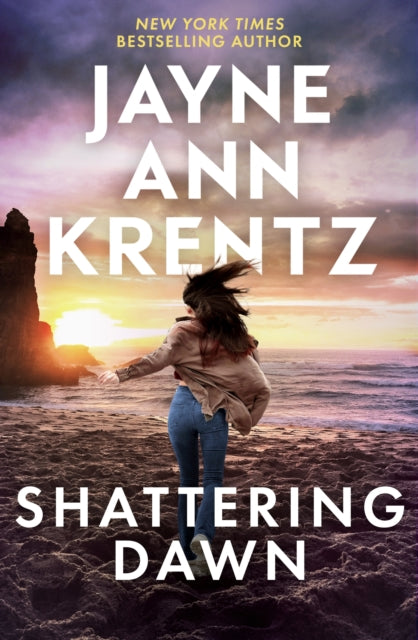 Shattering Dawn: A page-turning romantic suspense novel from the bestselling author
