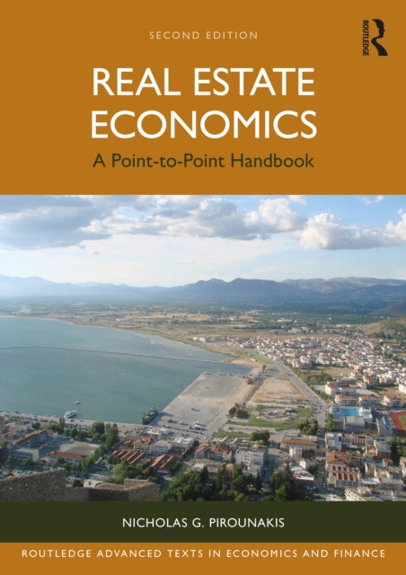 Real Estate Economics: A Point-to-Point Handbook
