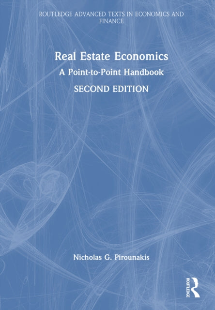 Real Estate Economics: A Point-to-Point Handbook