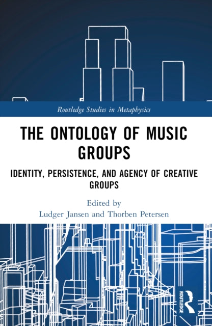The Ontology of Music Groups: Identity, Persistence, and Agency of Creative Groups
