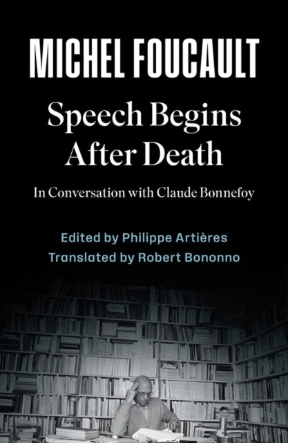 Speech Begins After Death: In Conversation with Claude Bonnefoy