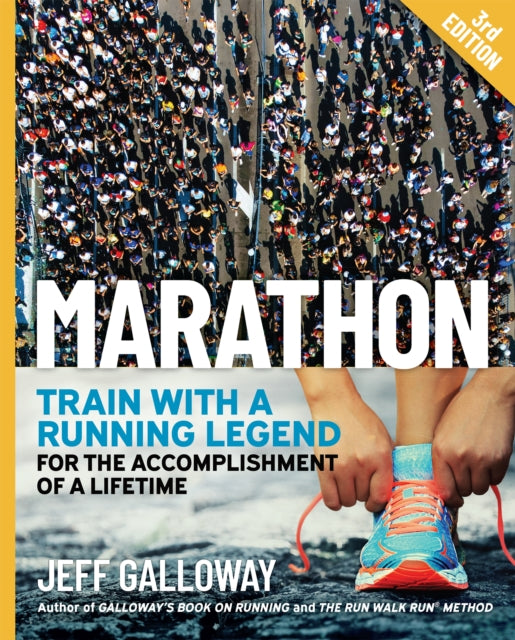 Marathon: Train with a Running Legend for the Accomplishment of a Lifetime