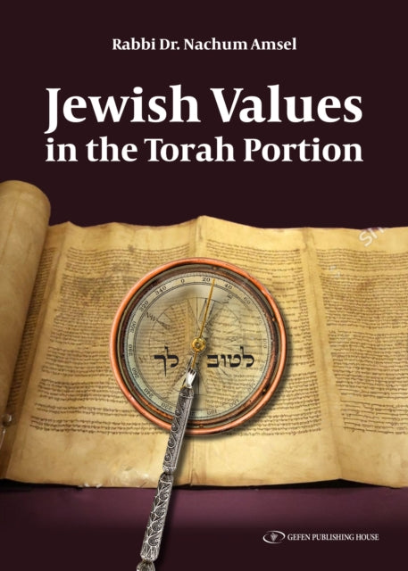 Jewish Values in the Torah Portion
