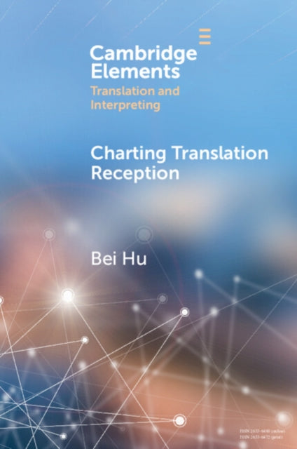 Charting Translation Reception: Methods and Challenges