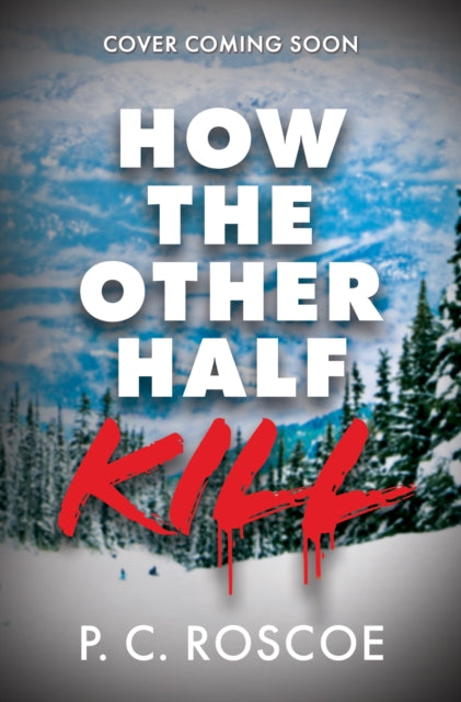 How the Other Half Kill: Gossip Girl meets the White Lotus in this steamy YA thriller