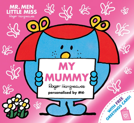 Mr. Men Little Miss: My Mummy: The Perfect Gift for Your Mummy