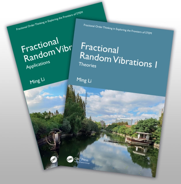 Fractional Random Vibrations: Two Volume Set