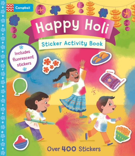 Happy Holi Sticker Activity Book: With over 400 stickers