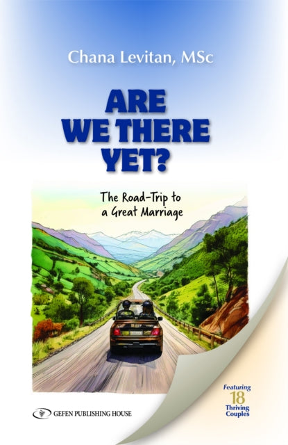 Are We There Yet?: The Road Trip to a Great Marriage