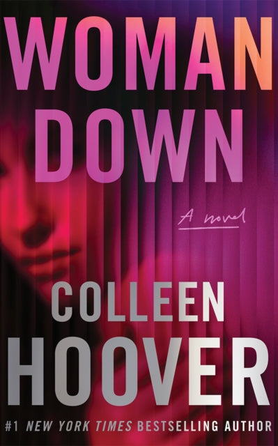 Woman Down: A Novel