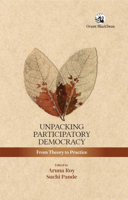 Unpacking Participatory Democracy: From Theory to Practice