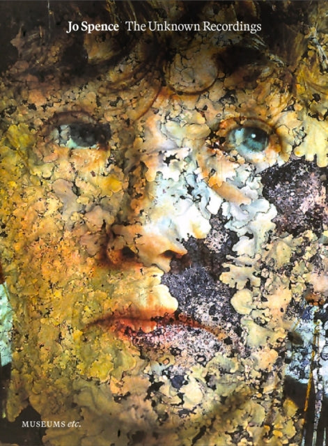 Jo Spence: The Unknown Recordings